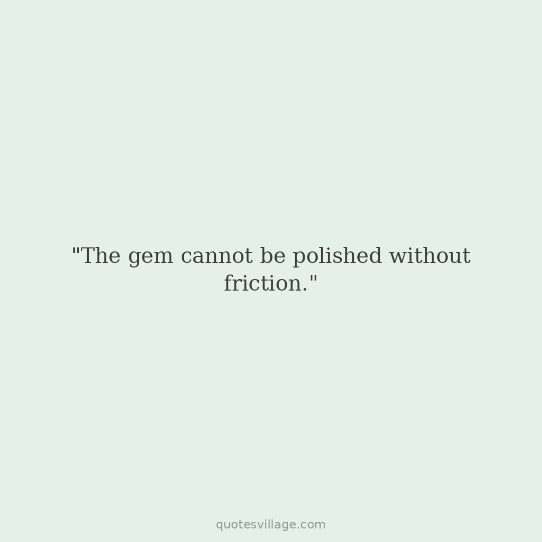 Short Accustoming to Hardship Quotes to Keep Going