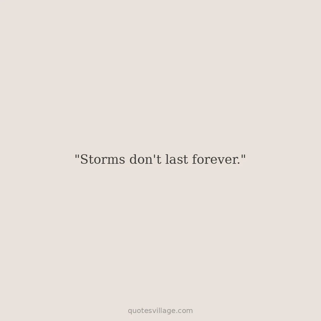After the Storm Sayings About New Beginnings