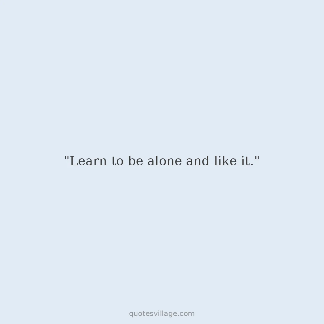 Alone Time Quotes — Solitude as Restoration