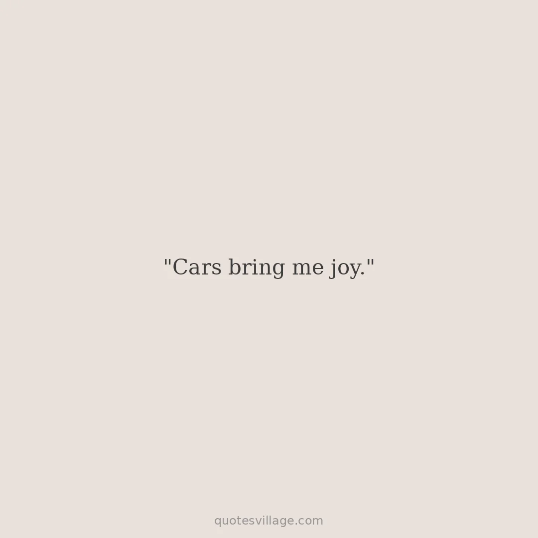 Short Car Lover Quotes — For Captions and Stickers