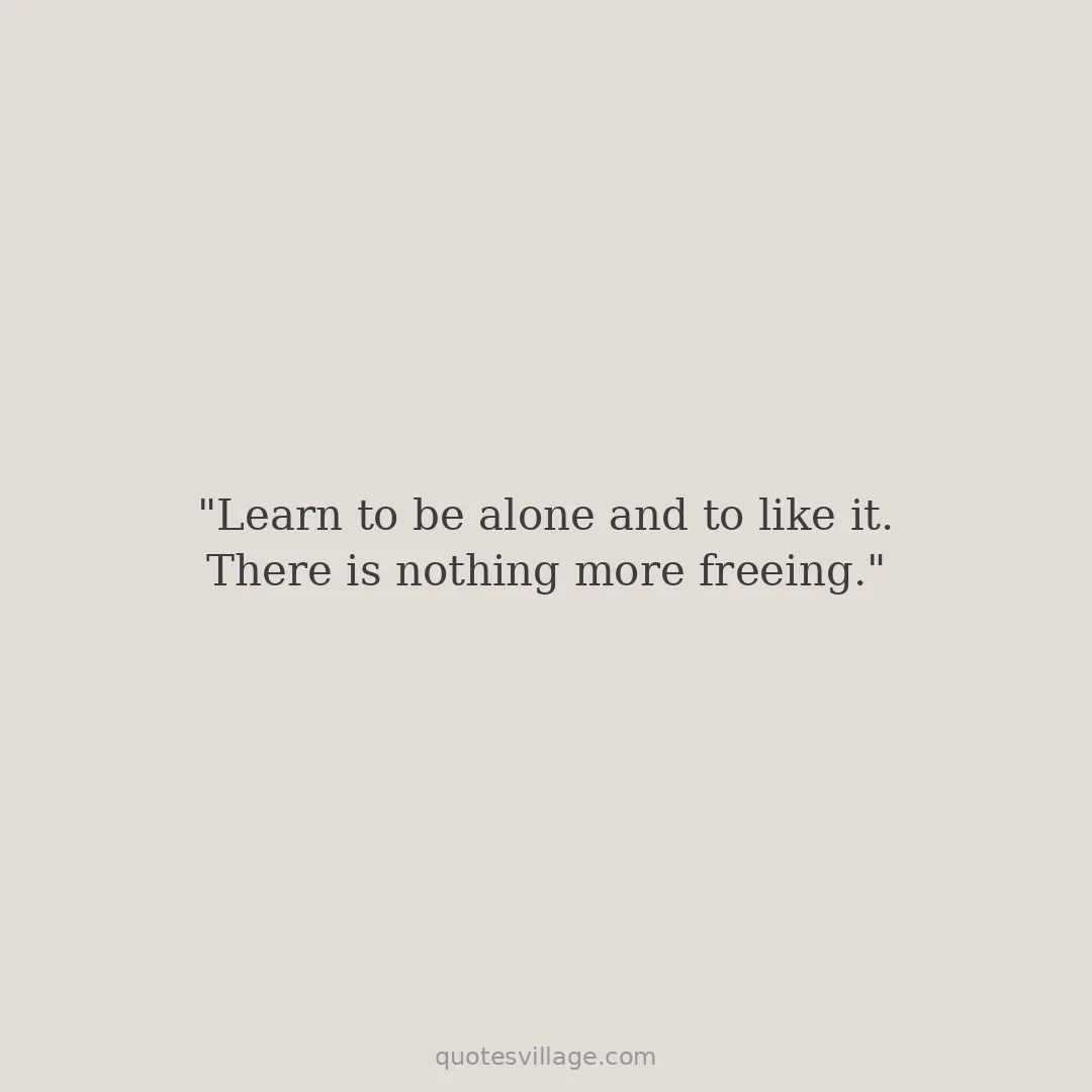 Comfortable Being Alone Quotes About Overwhelm and Rest