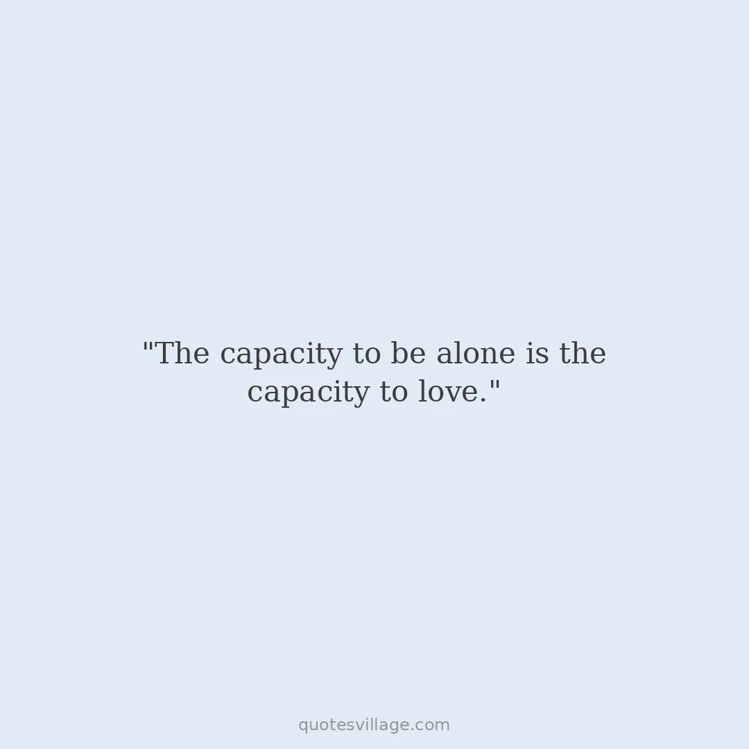 Comfortable Being Alone Quotes About Self-Discovery