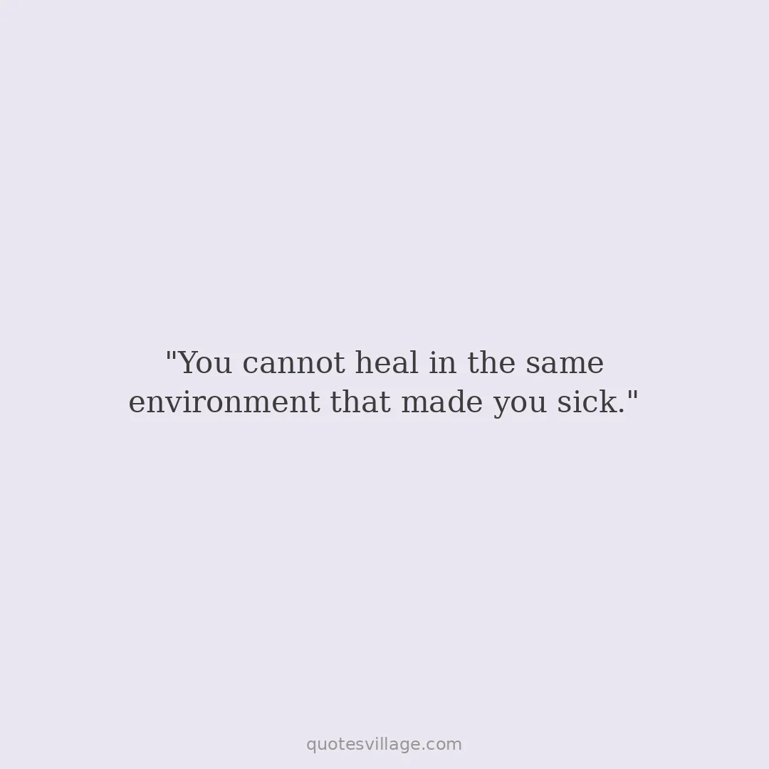 Cutting Off Toxic People Quotes About Family and Close Relationships