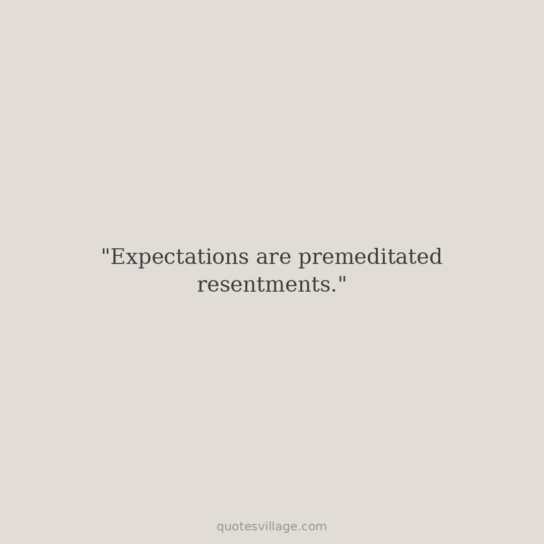 Expectations Vs Reality Quotes