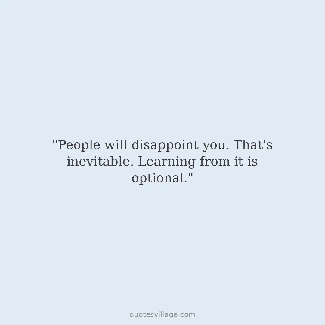 Feeling Disappointed Quotes That Validate What You Are Going Through