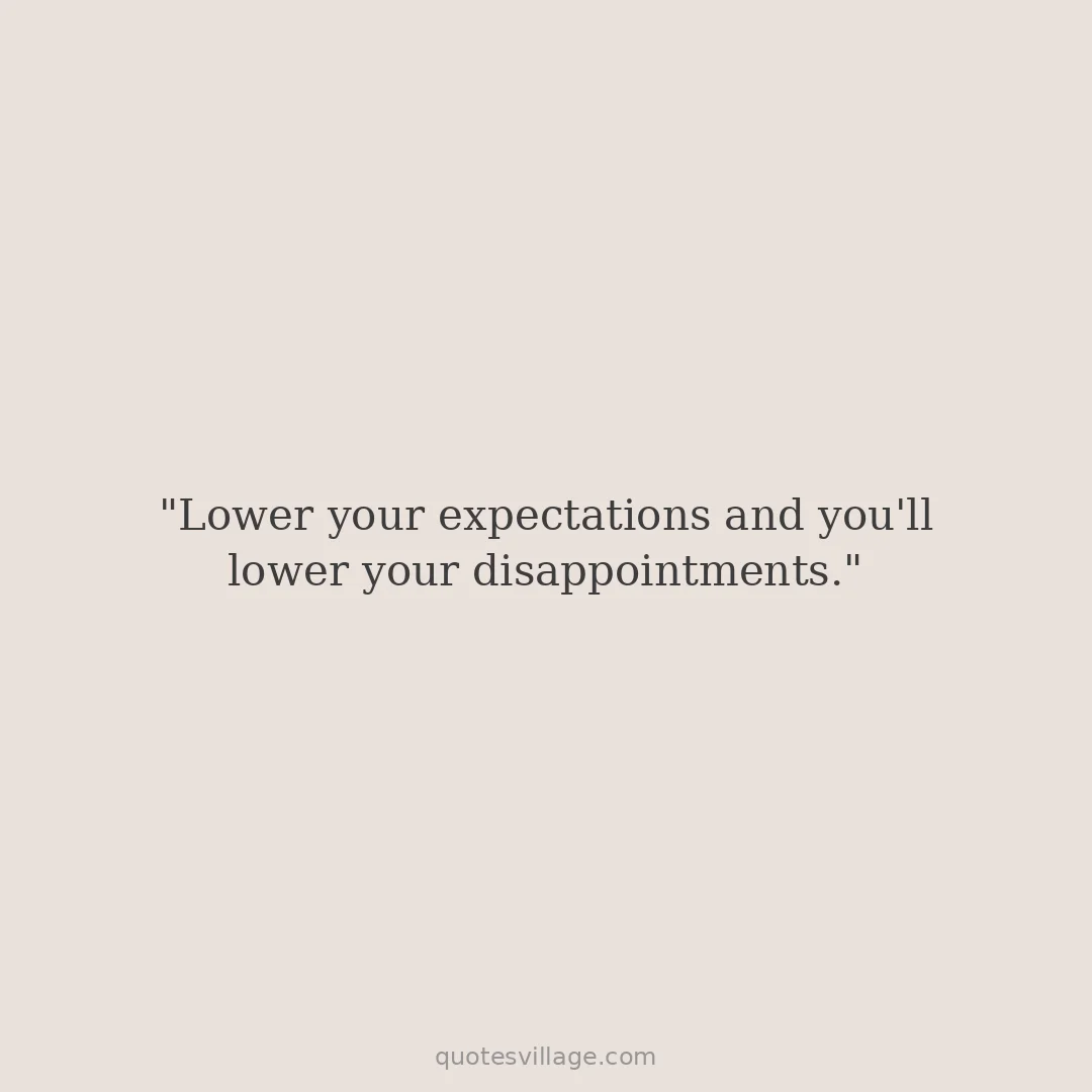 Feeling Disappointed Quotes About Life Not Going as Planned