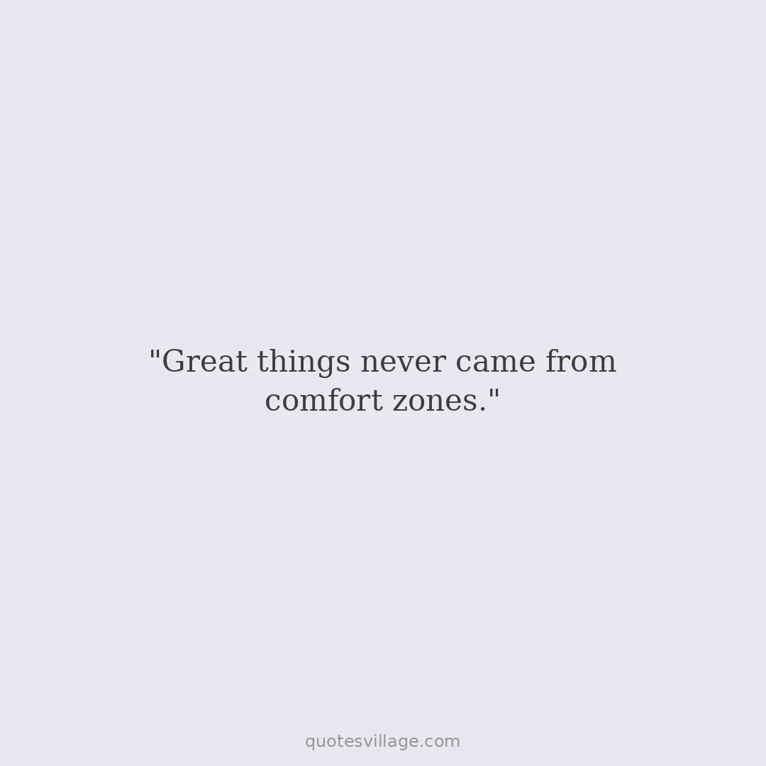 First Day to Work Quotes — For Encouragement