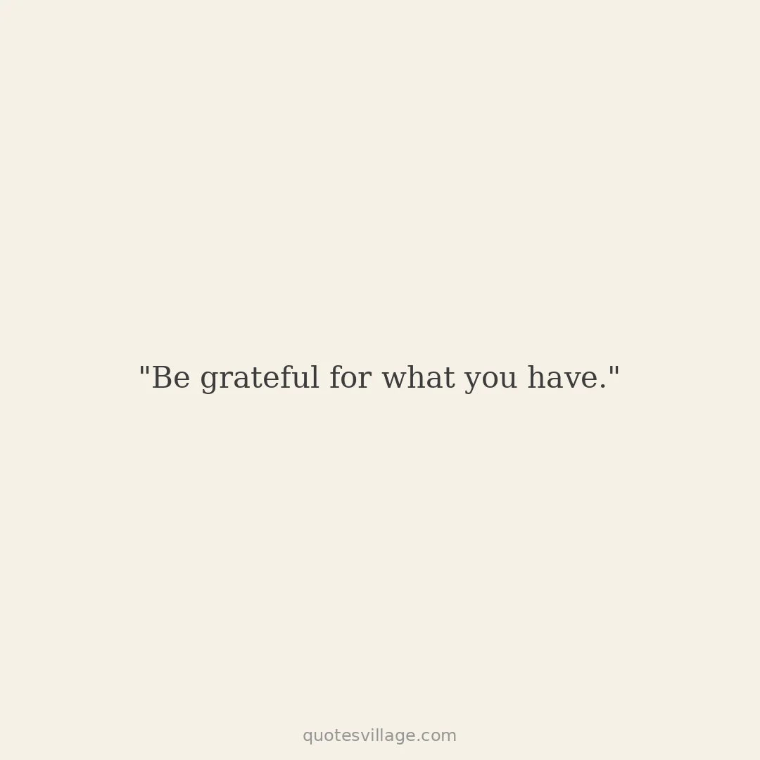 Short Grateful Heart Quotes for Daily Use