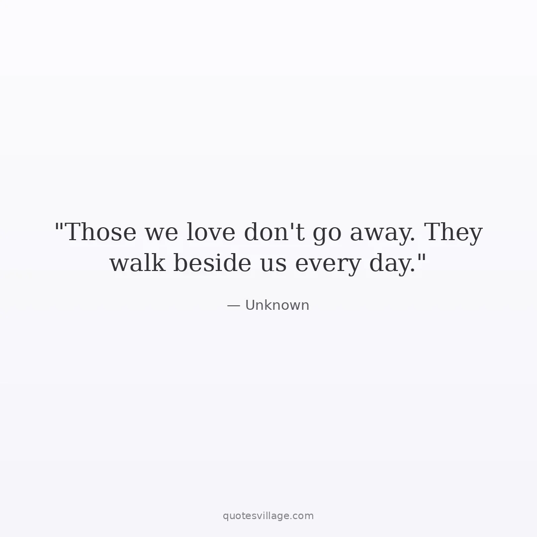 Grief Inspirational Sayings About Love and Memory