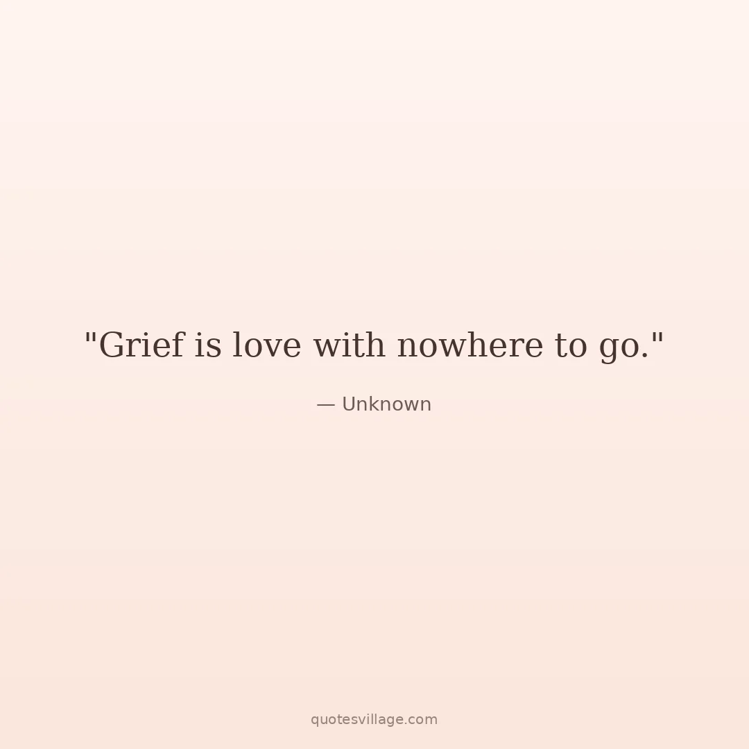 Short Grief Inspirational Sayings for Hard Moments