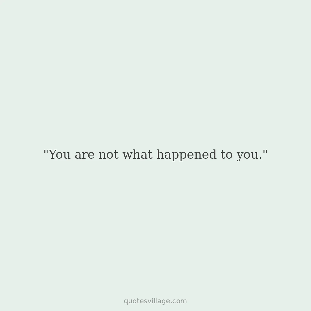 Healing from Trauma Quotes — Honoring the Wound