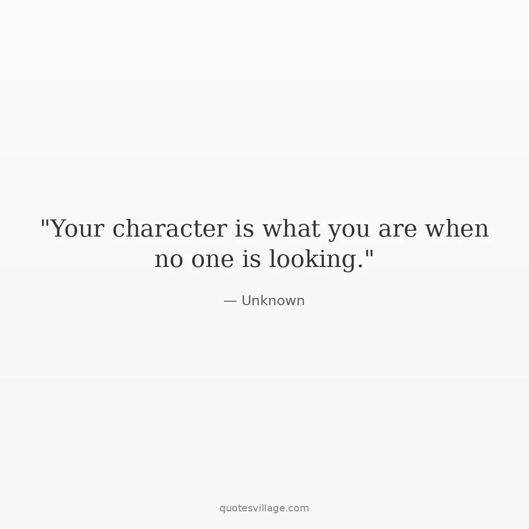 Man of Integrity and Character Quotes