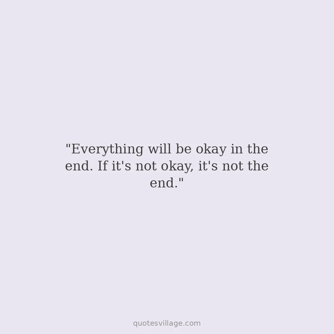 It's Going to Be Ok Quotes for Anxiety and Overwhelm