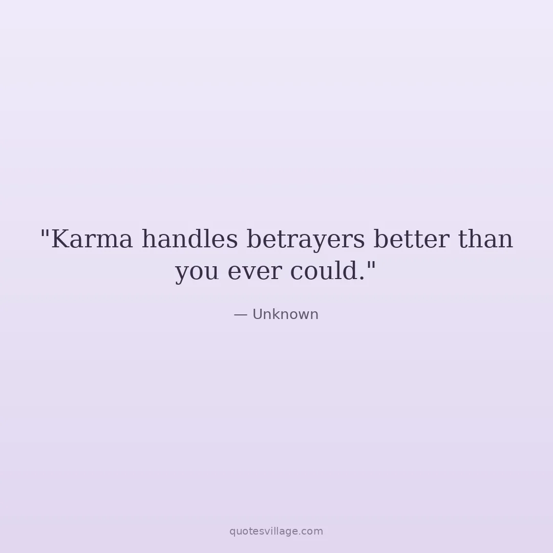 Funny Karma Quotes About Betrayal