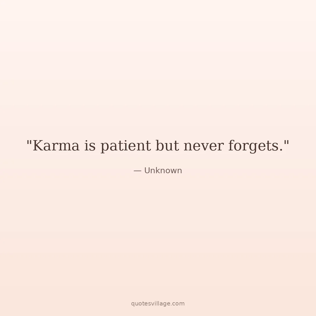Short Karma Will Get You Quotes for Instagram