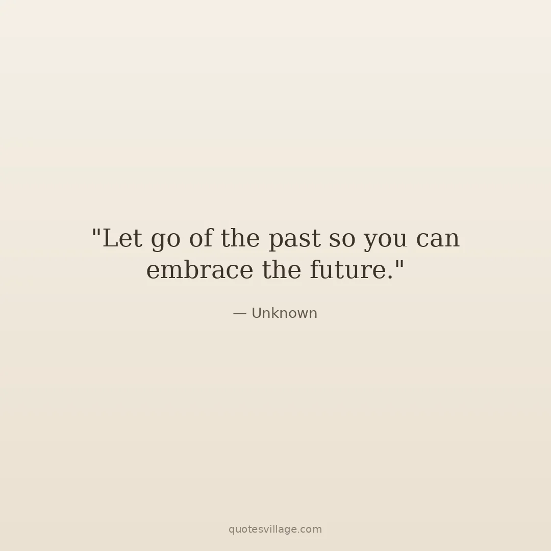 Let's Leave the Past Behind Quotes for a Fresh Start