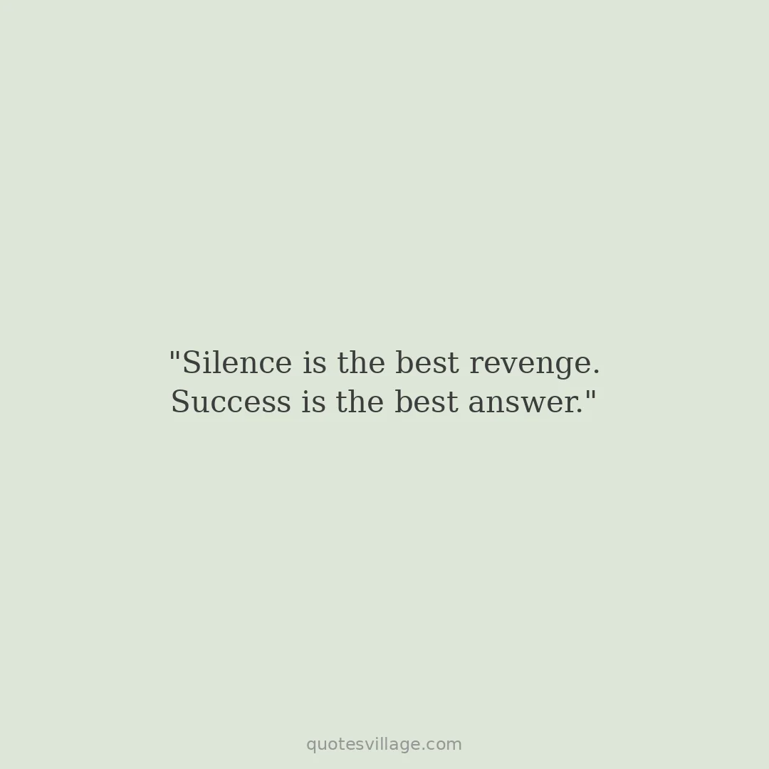 Short Living Well is the Best Revenge Quotes