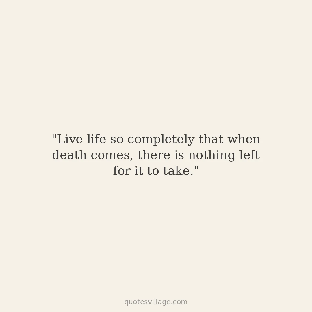 Living Without Regret Quotes About Choosing Fully