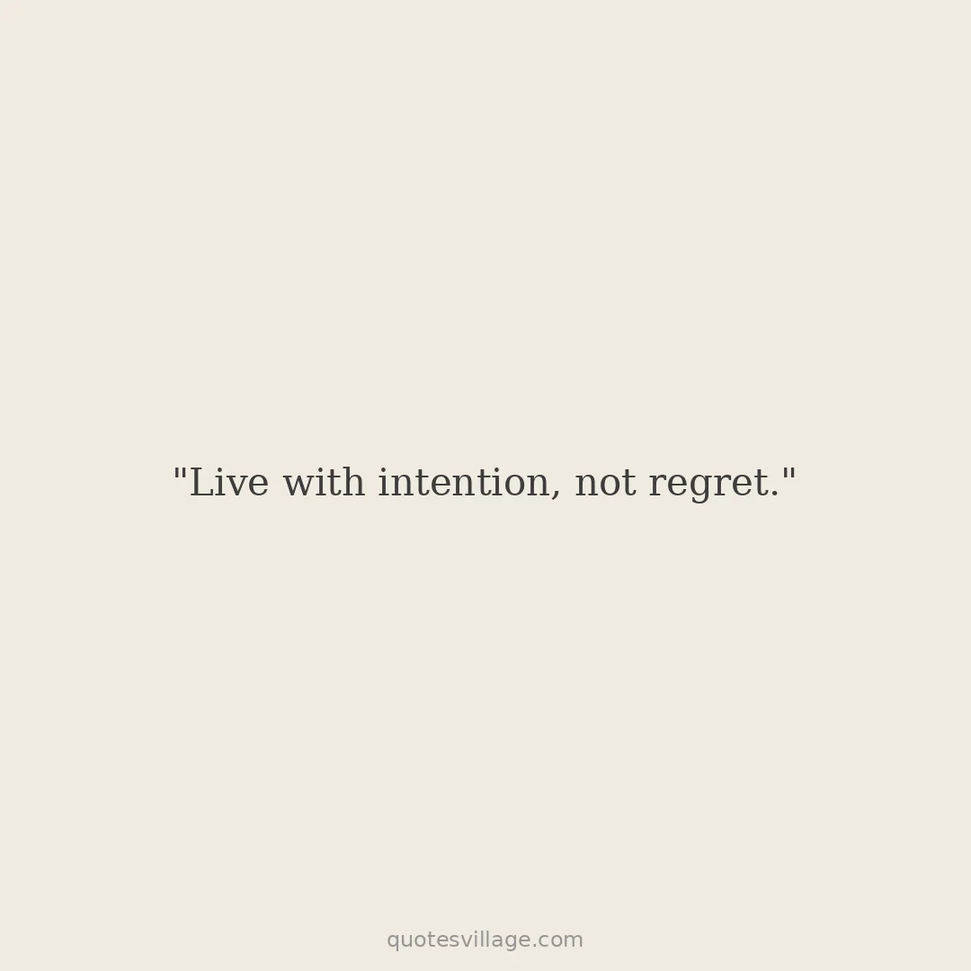 Living Without Regret