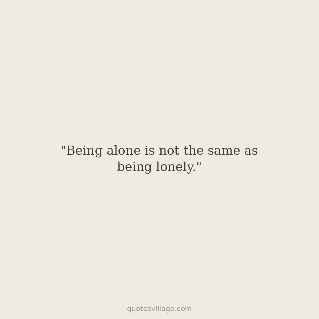 Lonely but Strong Quotes for the Ones Carrying It Quietly