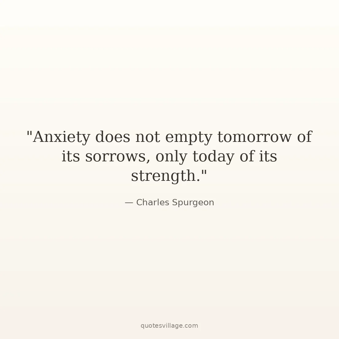 quotes for anxious minds - QuotesVillage