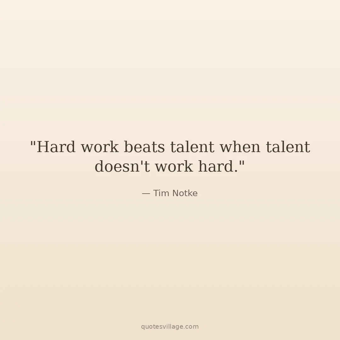 Motivational Quotes Hard Work Pays Off for the Days When Doubt Creeps In