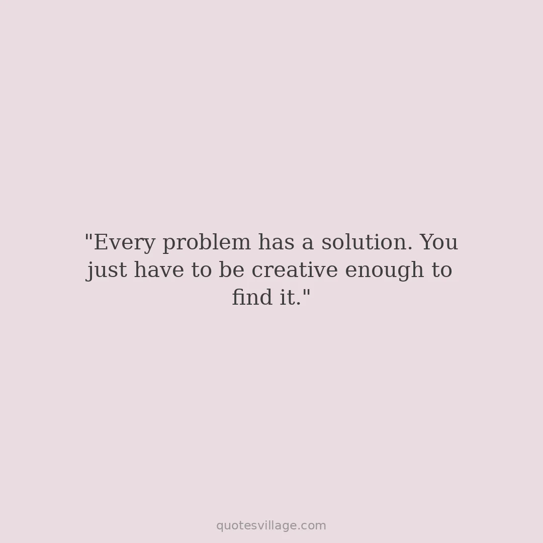 Quotes On Solving Problems