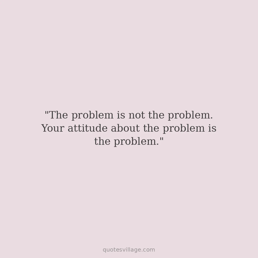 Short Quotes on Solving Problems to Keep Going