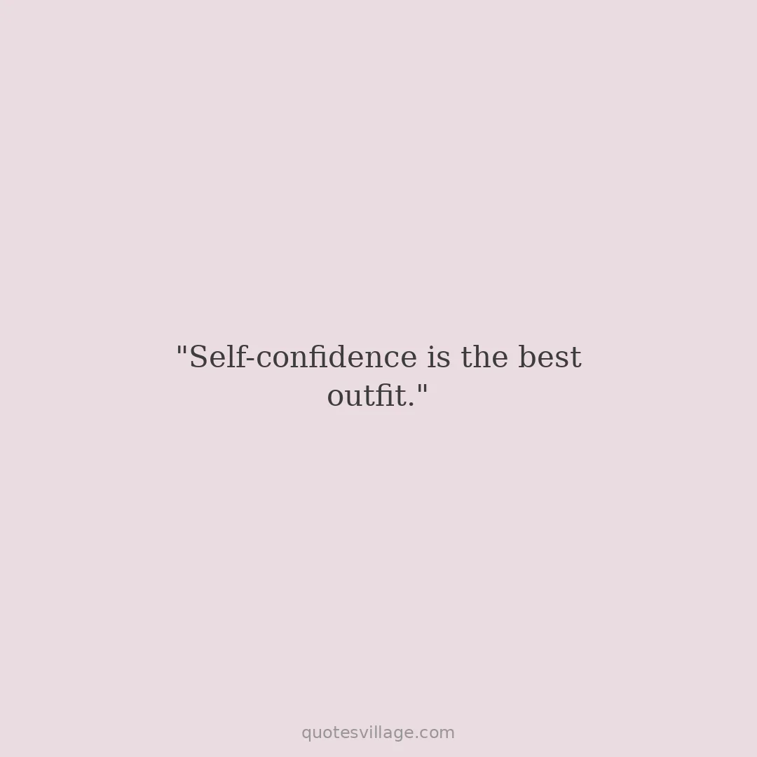 Self Confidence Motivational Quotes for Teenage Girl About Body and Appearance