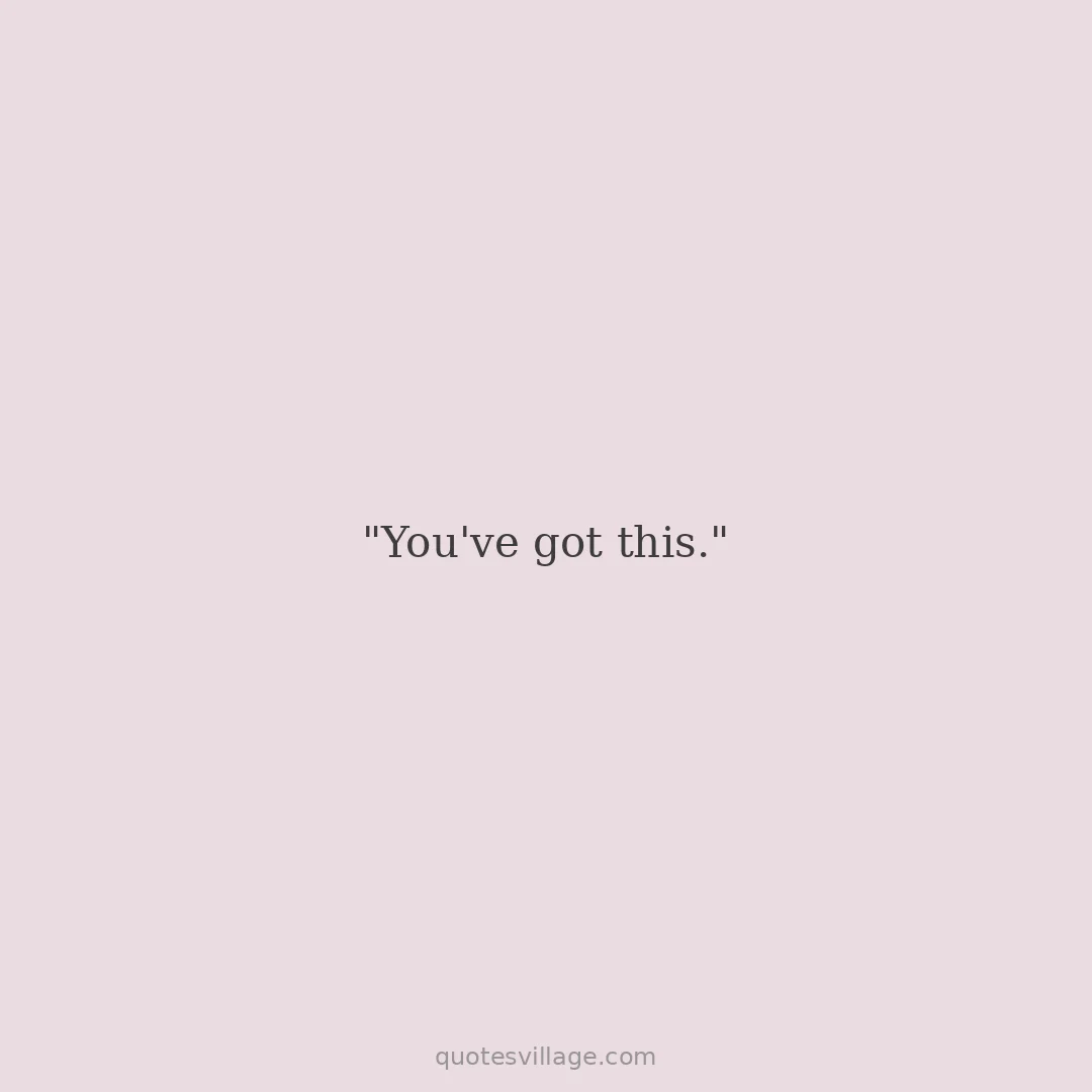 Short Self Confidence Motivational Quotes for Teenage Girl
