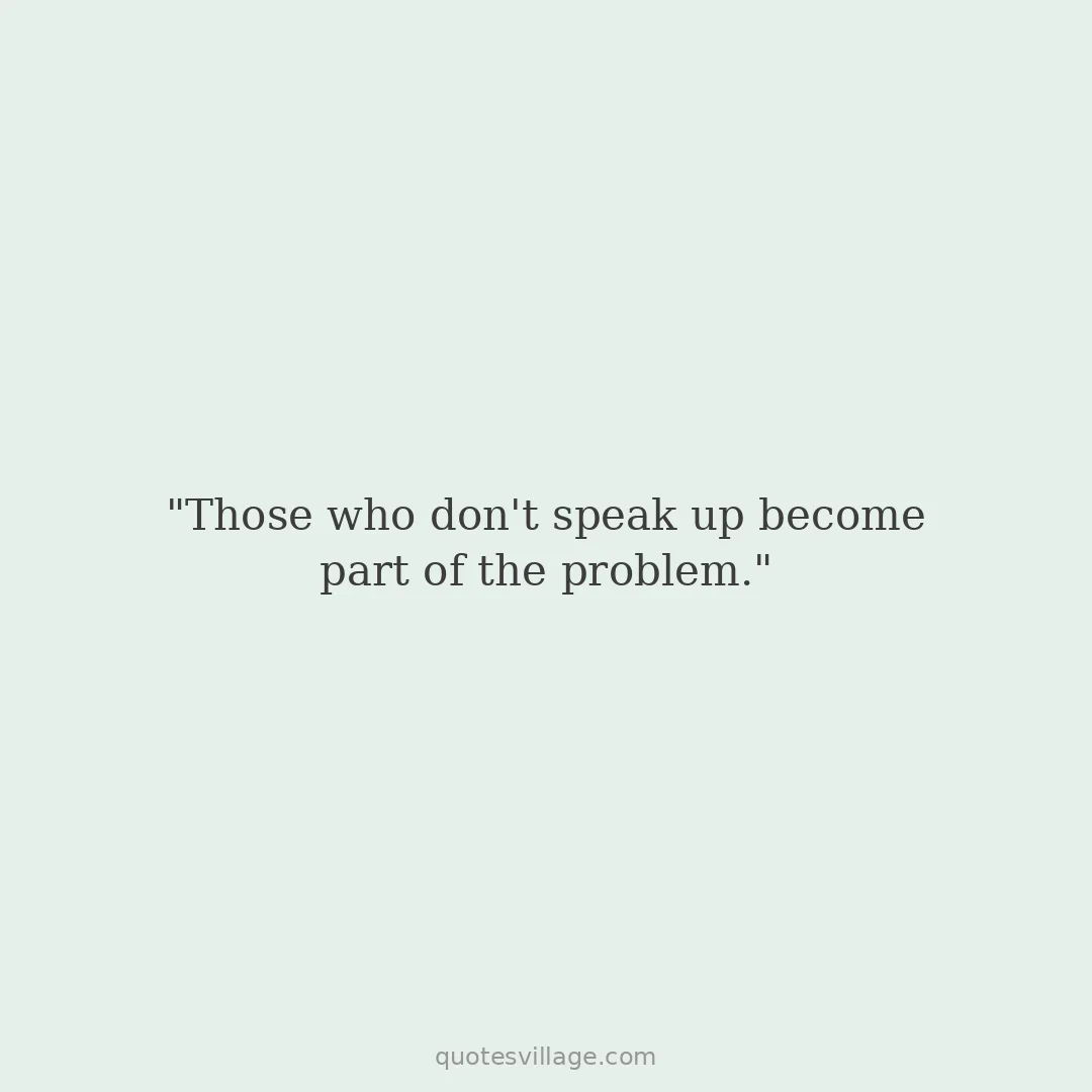 Short Speak Up Quotes