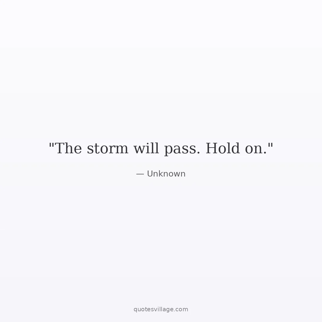 Storm Inspirational Quotes for When Life Has You on Your Knees