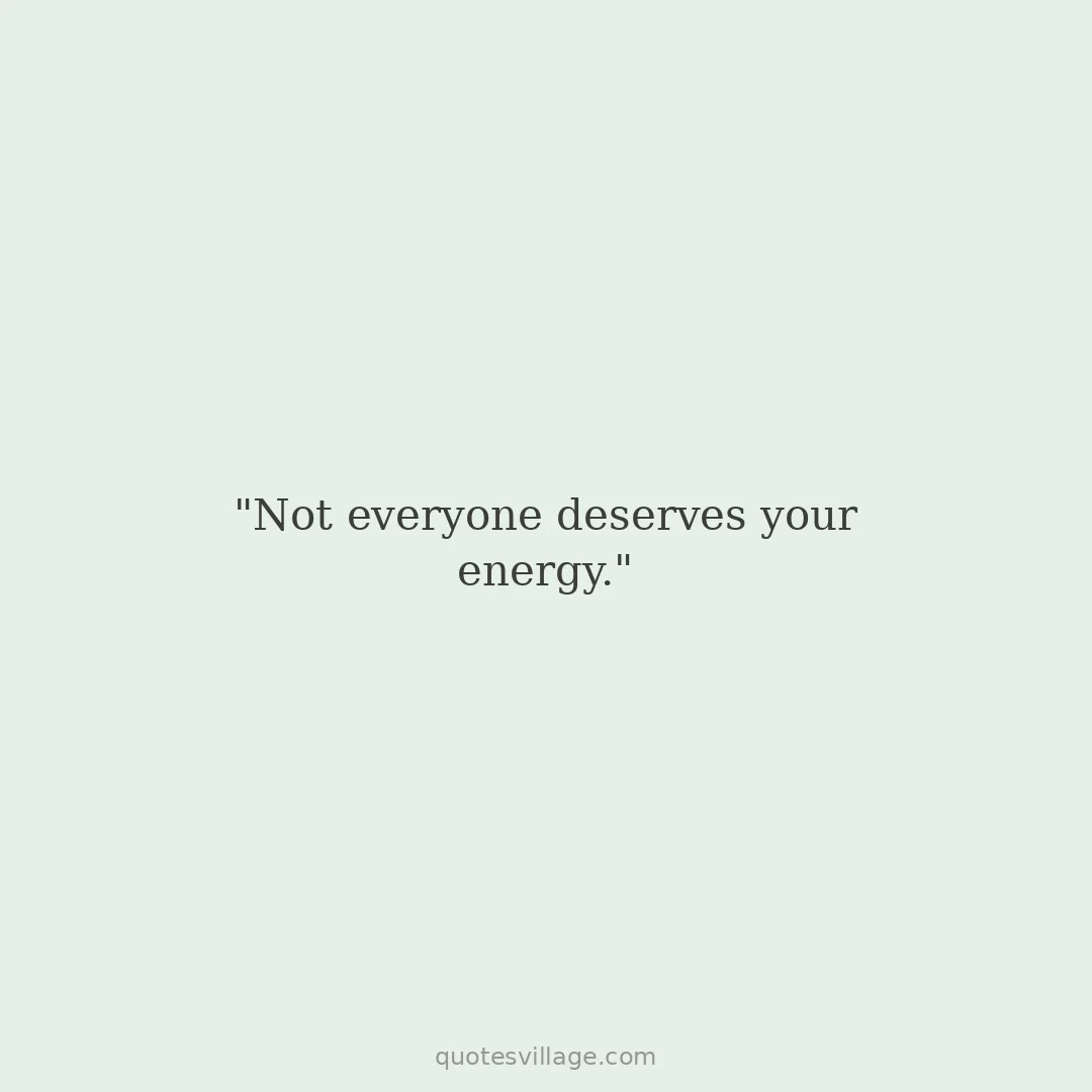 Toxicity Quotes — Protecting Your Energy