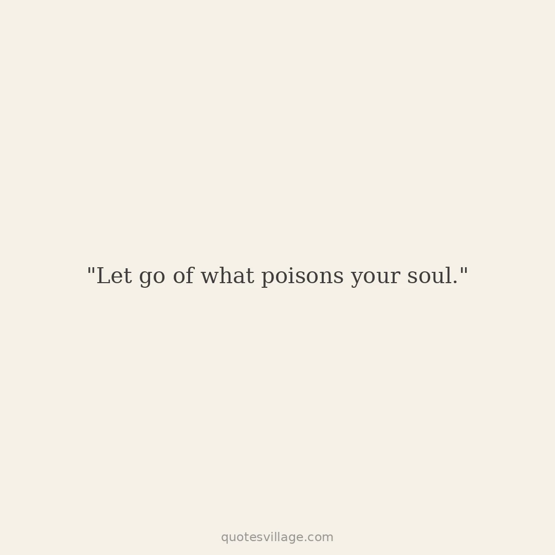 Toxicity Quotes — Healing After Toxic Situations