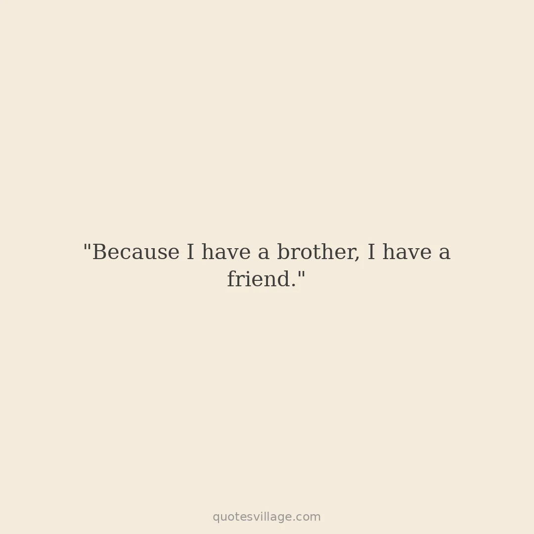 Deep Brother Quotes from Sister About Family Bonds