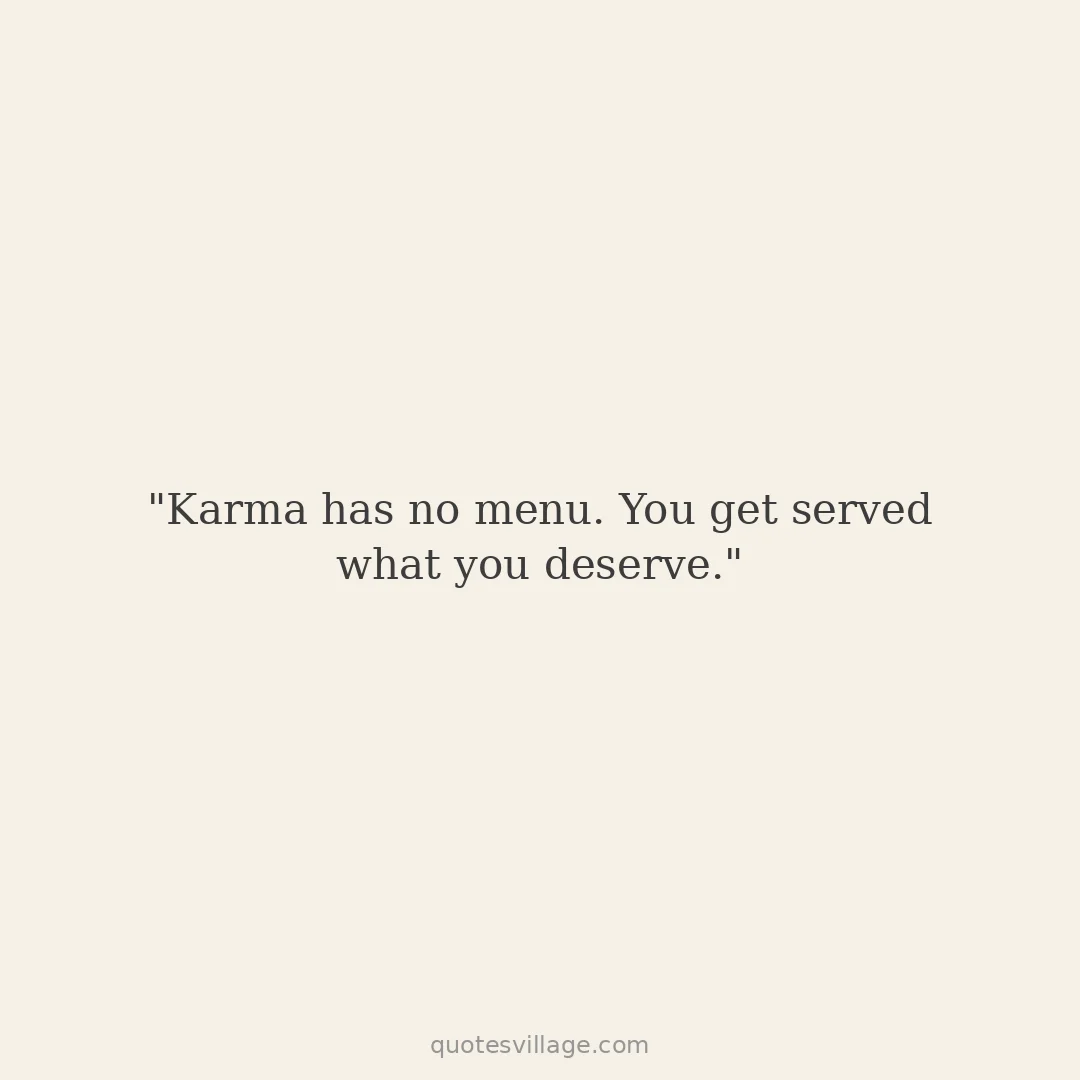 Cheating Karma Quotes — What Goes Around Comes Around