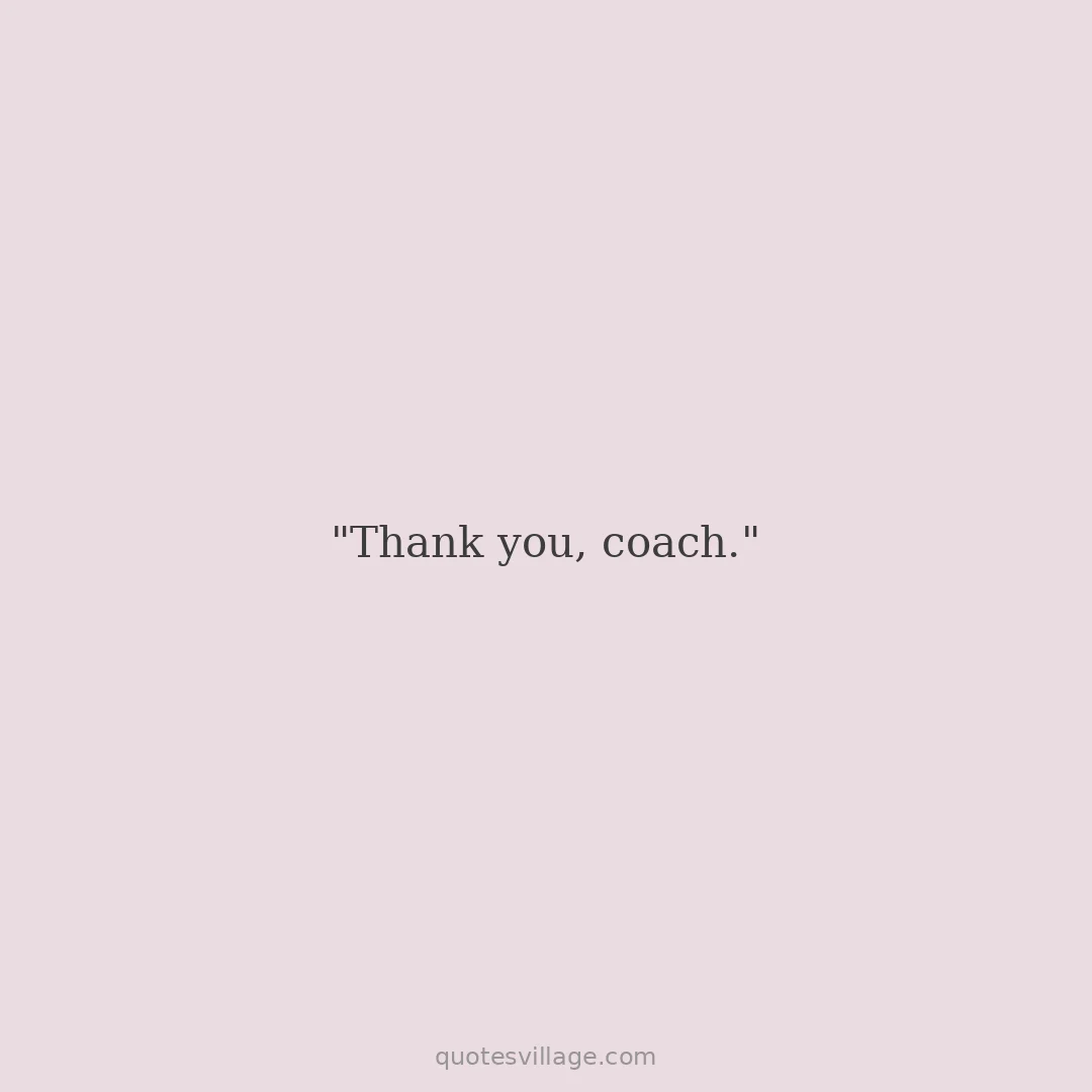 Good Coach Quotes About Character and Values