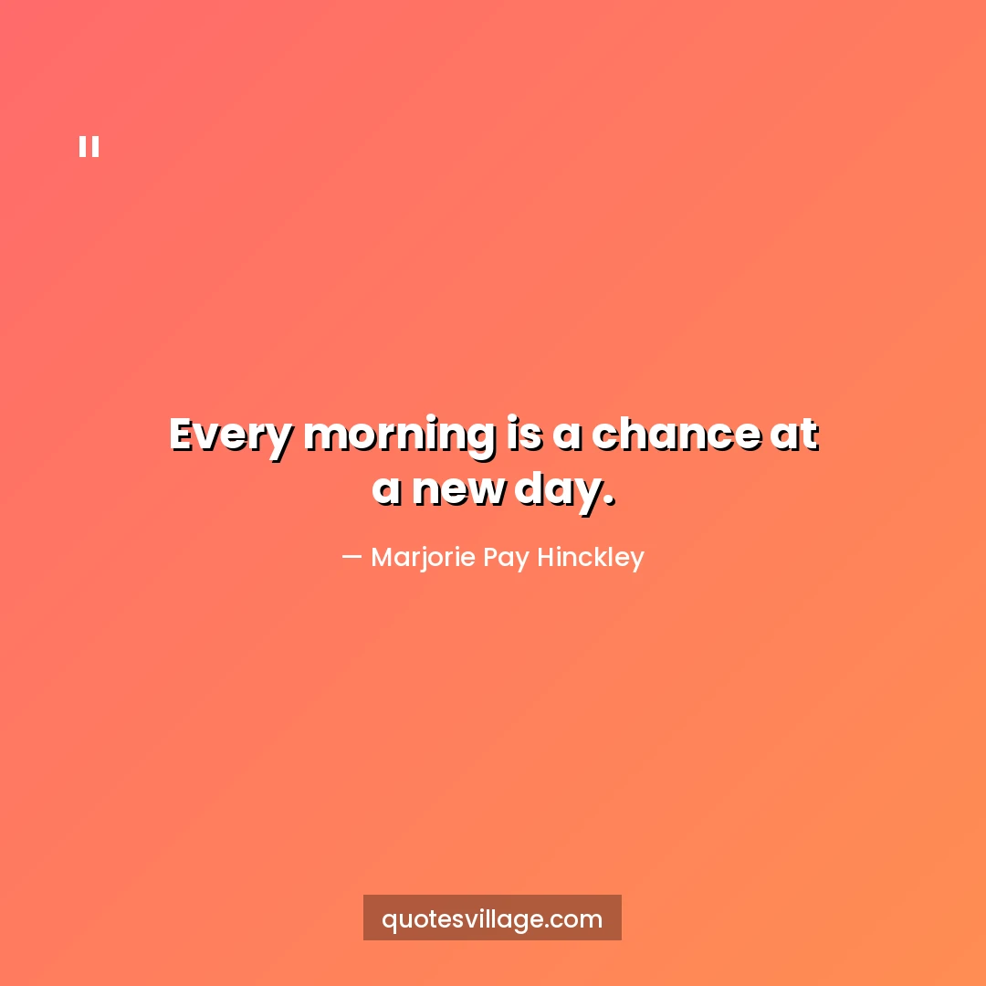 Short Deep Good Morning Quotes for a Quick Start