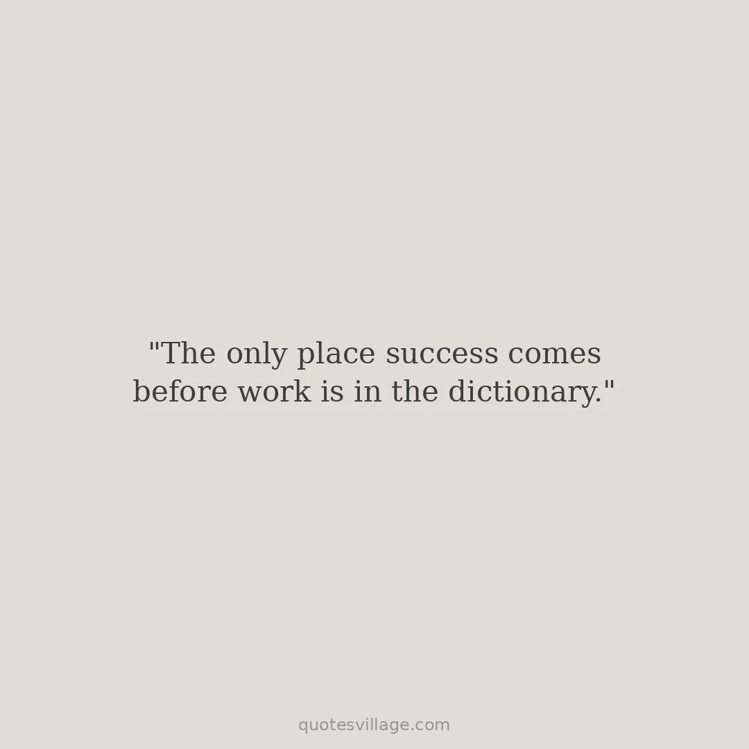 Hard Work Pays Off Quotes — The Reward Is Real