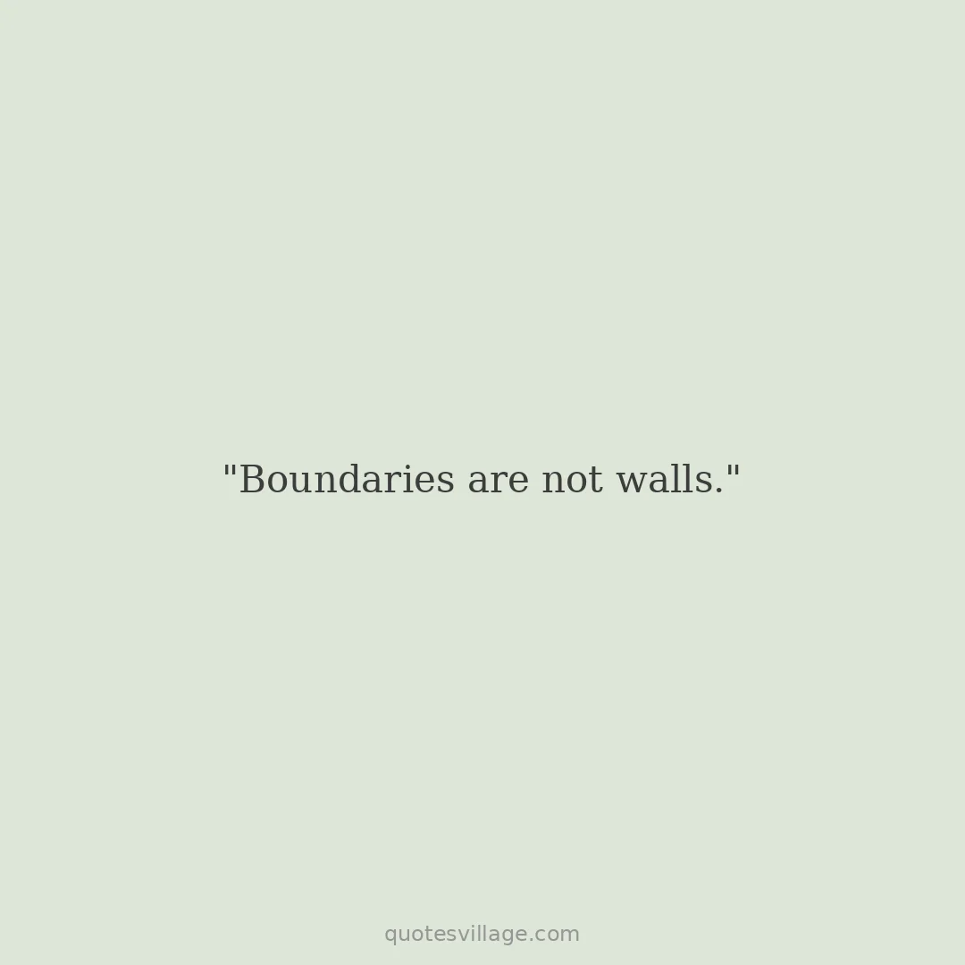 Healthy Boundaries Quotes