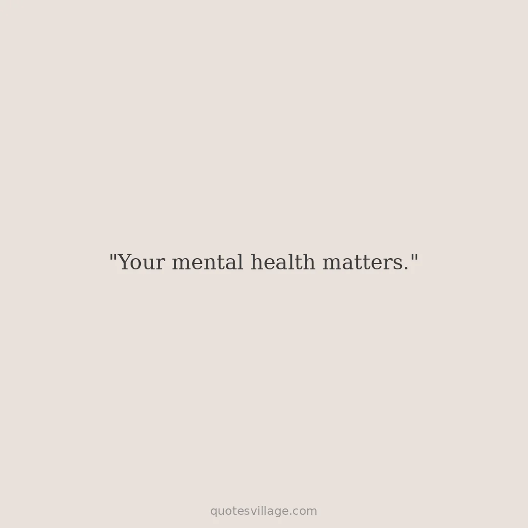 Mental Health Awareness Quotes About Seeking Help
