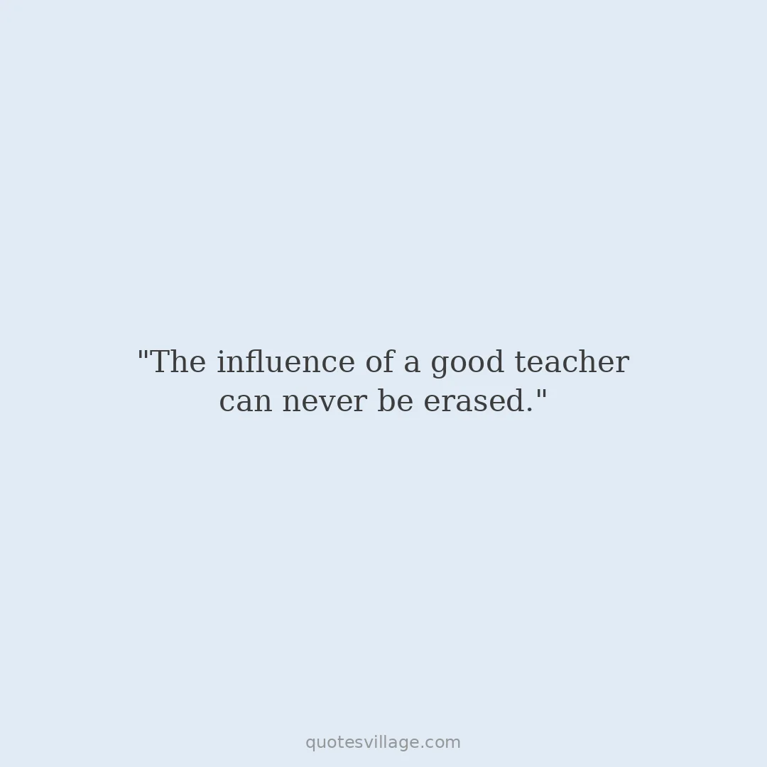 Quotation Teacher Appreciation for World Teachers Day and Beyond