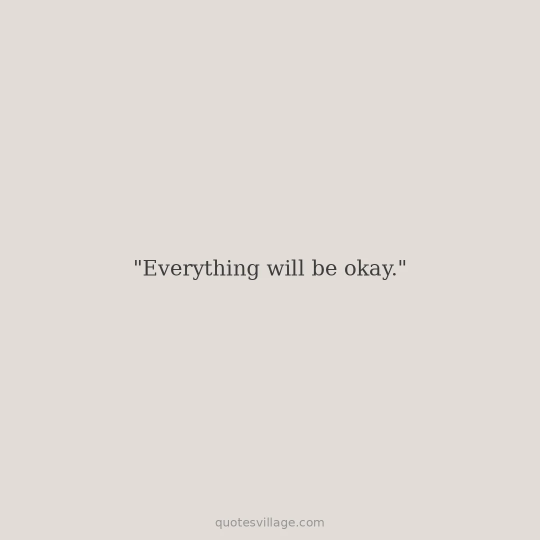 Quotes about Being Okay with Yourself