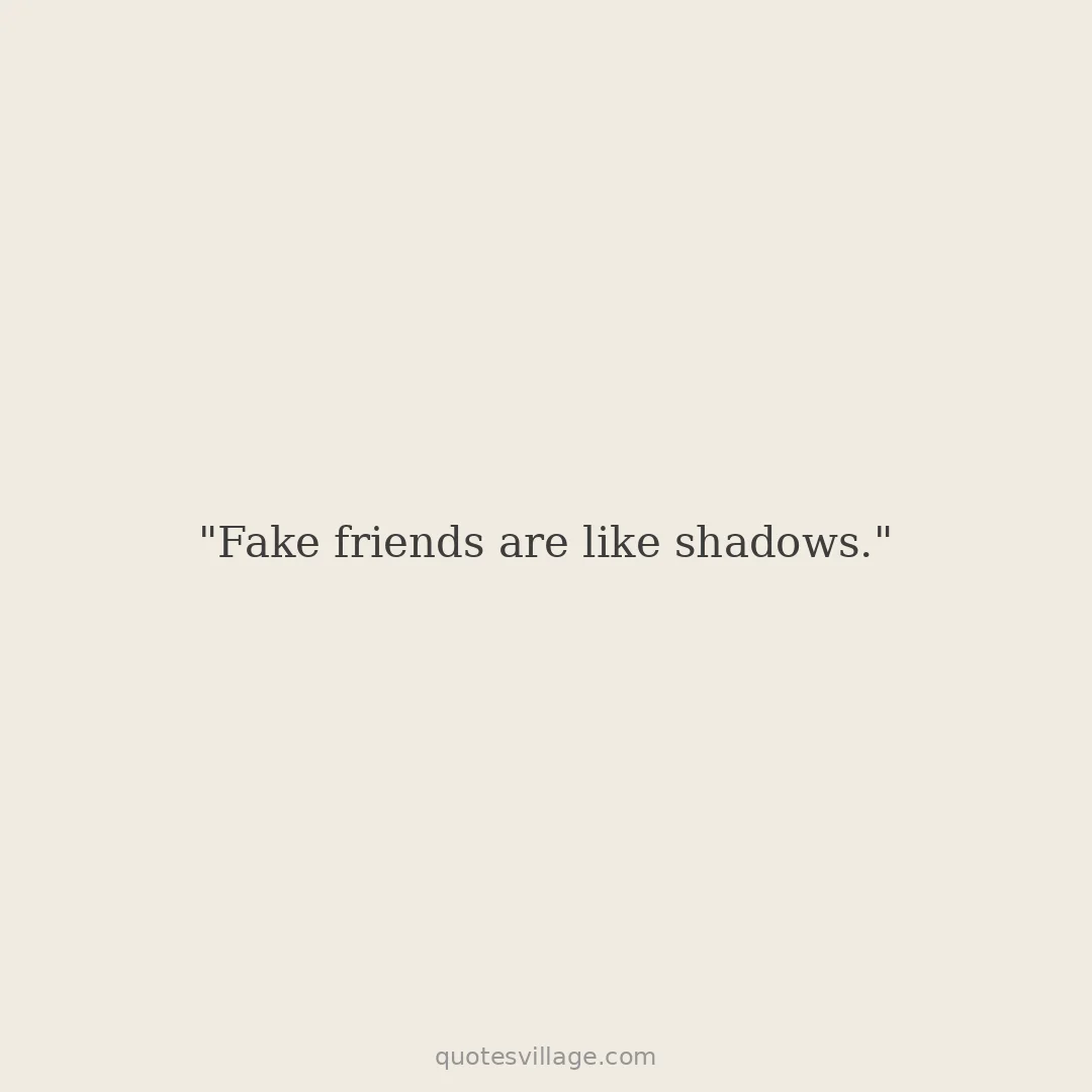 Sayings About Fake Friends