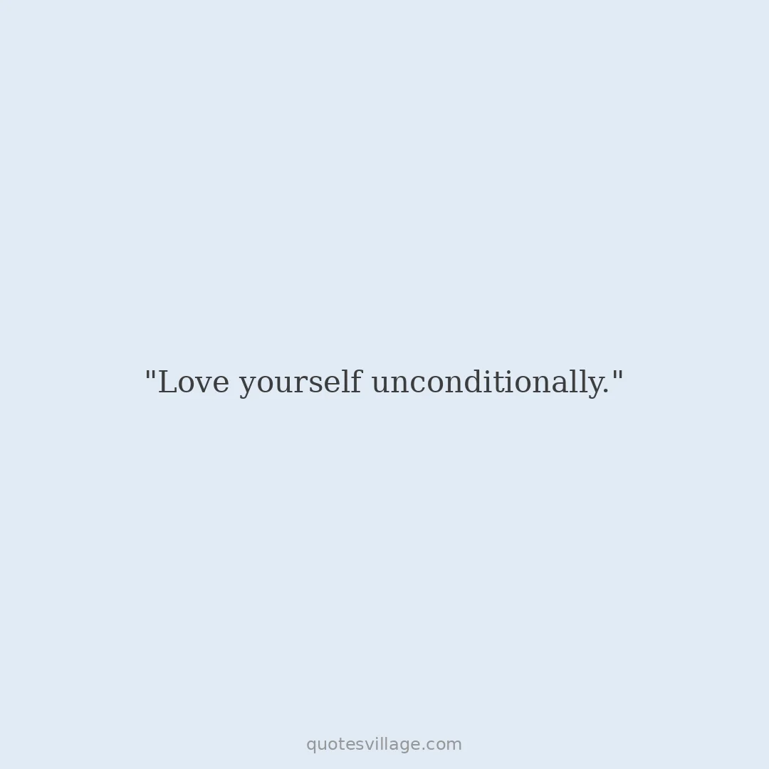 Self Acceptance Quotes from Wise Voices
